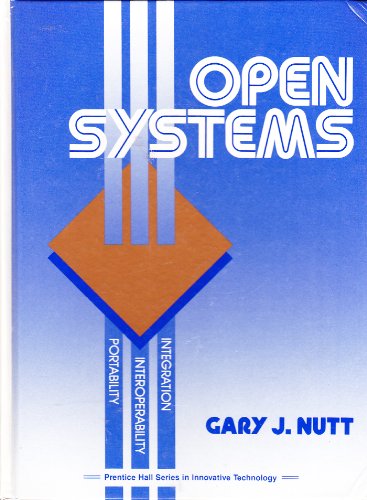 Stock image for Open Systems (Prentice Hall Series in Innovative Technology) for sale by Bahamut Media