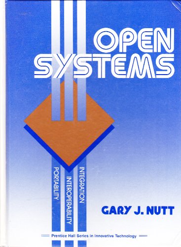 9780136362340: Open Systems (Prentice Hall Series in Innovative Technology)