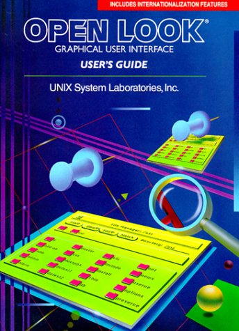 Stock image for Open Look Graphical User Interface User*s Guide for sale by dsmbooks