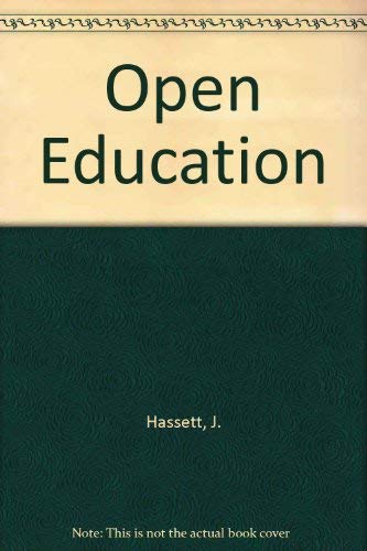 Stock image for Open Education:Alternatives Within Our Tradition for sale by BookHolders