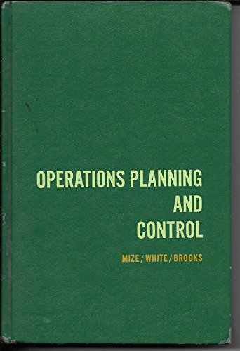 Operations Planning and Control (9780136378921) by Mize, Joe H.