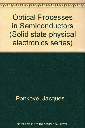 Beispielbild fr Optical Processes in Semiconductors zum Verkauf von Bingo Books 2
