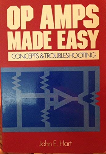 9780136383215: Op Amps Made Easy: Concepts and Troubleshooting
