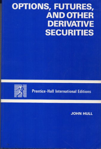 Stock image for Options, Futures and Other Derivative Securities Hull, John for sale by Langdon eTraders