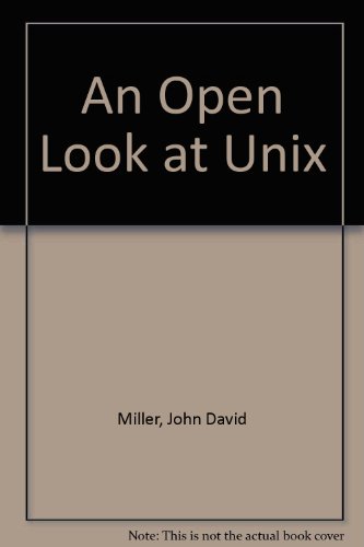 Imagen de archivo de An OPEN LOOK at UNIX: A Developer's Guide to X a la venta por Phatpocket Limited