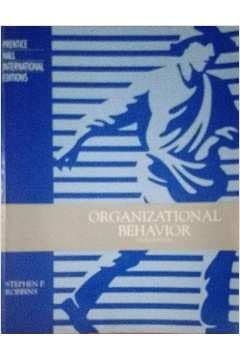 Organizational Behavior: Concepts, Controversies and Applications - Robbins, Stephen P.