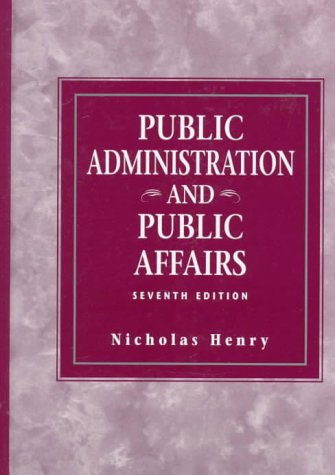 Stock image for Public Administration and Public Affairs (7th Edition) for sale by HPB-Red