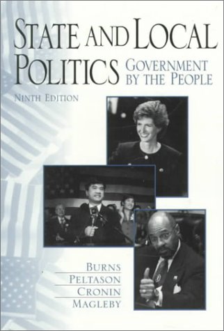 Stock image for State and Local Politics: Government by the People for sale by Bramble Ridge Books