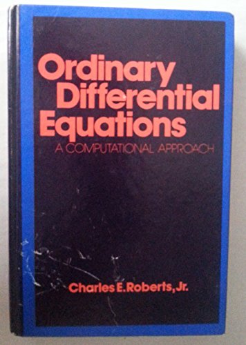 Beispielbild fr Ordinary Differential Equations : A Computational Approach zum Verkauf von Better World Books