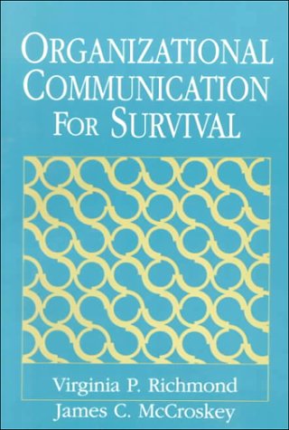 9780136400790: Organizational Communication for Survival