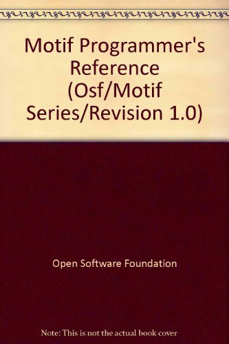 9780136405177: Osf/Motif Programmer's Reference (Osf/Motif Series/Revision 1.0)