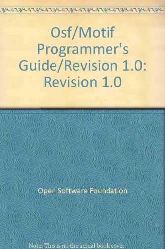 Stock image for Osf/Motif Programmer's Guide/Revision 1.0 for sale by HPB-Red