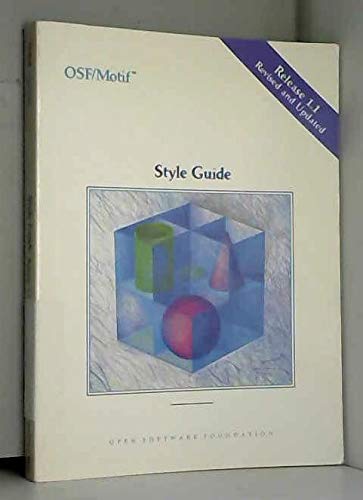 Stock image for Style Guide: Release 1.1 (Osf/Motif Series) for sale by Wonder Book