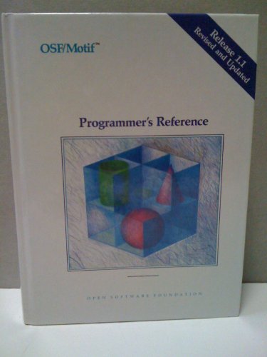 Imagen de archivo de OSF-Motif Programmer's Reference, Release 1.1 a la venta por Bingo Used Books