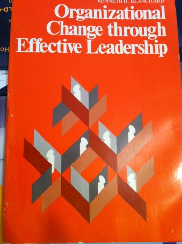 Imagen de archivo de Organizational Change Through Effective Leadership a la venta por HPB-Red