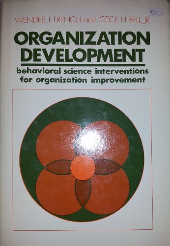 Stock image for Organization Development : Behavioral Science Interventions for Organization Improvement for sale by Better World Books