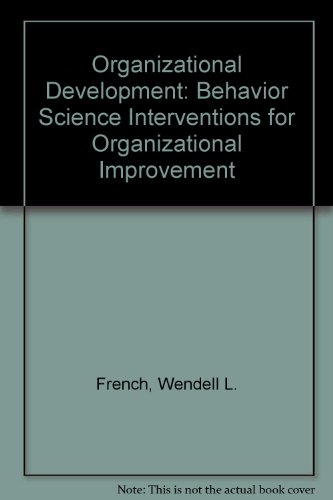 Stock image for Organizational Development: Behavior Science Interventions for Organizational Improvement for sale by AwesomeBooks