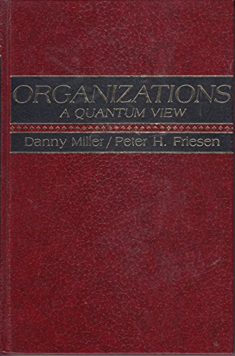 9780136419853: Organizations: A Quantum View