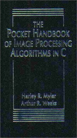 9780136422402: The Pocket Handbook of Imaging Processing Algorithms in C