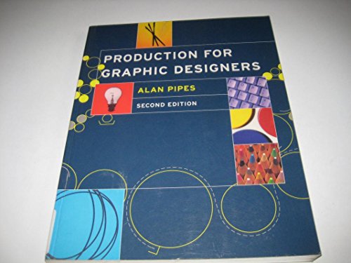 Imagen de archivo de PRODUCTION for GRAPHIC DESIGNERS; 2nd Edition * a la venta por L. Michael