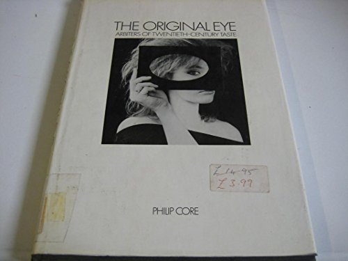 9780136424550: The Original Eye: Arbiters of 20th Century Taste