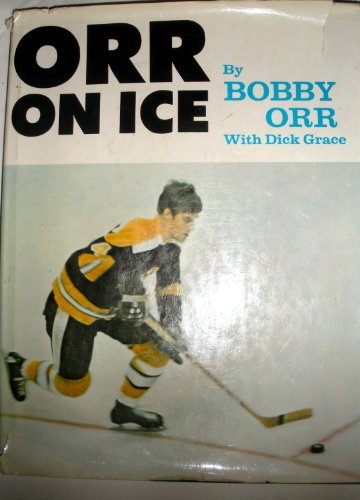 Stock image for Orr On Ice for sale by Bay Used Books