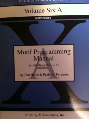 Stock image for OSF - Motif Programmer's Reference Release 1.2 for sale by Don's Book Store