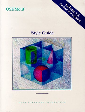 Stock image for OSF - Motif Style Guide Release 1.2 for sale by Better World Books