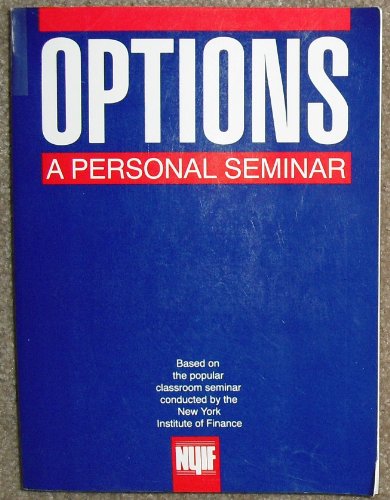 Stock image for Options: A Personal Seminar for sale by Austin Goodwill 1101