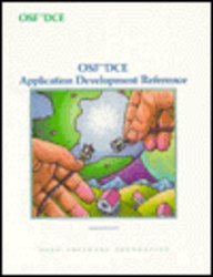 Osf Dce Application Development Reference/Revision 1.0 (9780136438342) by Open Software Foundation