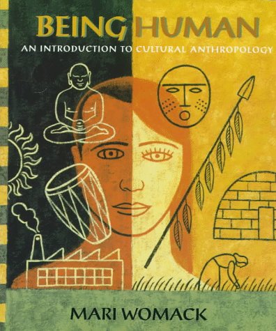 Stock image for BEING HUMAN AN INTRODUCTION TO CULTURAL ANTHROPOLOGY for sale by Kanic Books