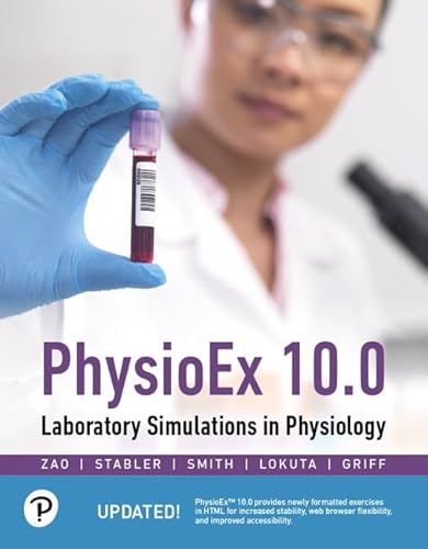 9780136447658: PhysioEx 10.0: Laboratory Simulations in Physiology