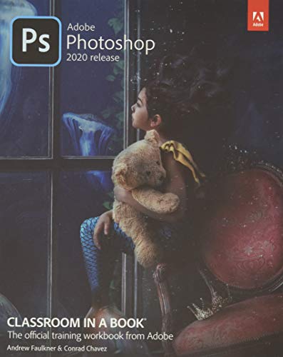 9780136447993: Adobe Photoshop Classroom in a Book (2020 release)