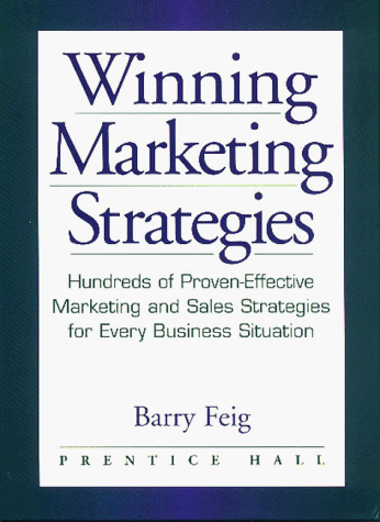 Stock image for Winning Marketing Strategies for sale by SecondSale