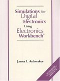 Stock image for Simulations for Digital Electronics Using Electronic Workbench for sale by Lot O'Books