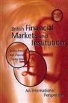 Beispielbild fr British Financial Markets Institutions: An International Perspective zum Verkauf von Reuseabook