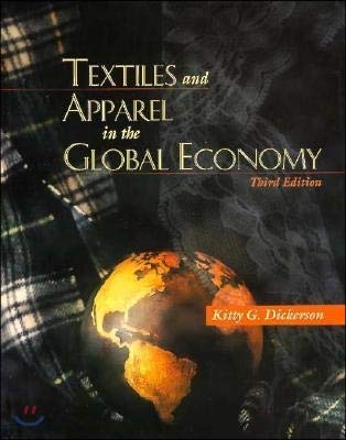 Beispielbild fr Textiles and Apparel in the Global Economy (3rd Edition) zum Verkauf von BooksRun