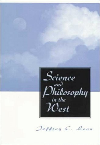 Imagen de archivo de Science and Philosophy in the West a la venta por Better World Books