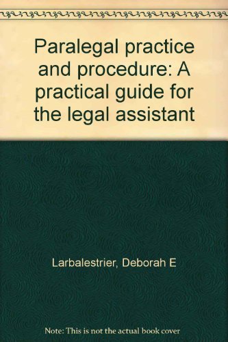 Beispielbild fr Paralegal practice and procedure: A practical guide for the legal assistant zum Verkauf von HPB-Red