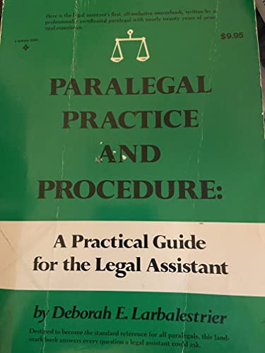 Beispielbild fr Paralegal Practice and Procedure: A Practical Guide for the Legal Assistant zum Verkauf von Better World Books