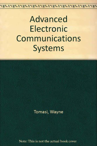 9780136492788: Advanced Electronic Communications Systems