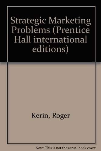 Beispielbild fr Strategic Marketing Problems (Prentice Hall international editions) zum Verkauf von Ammareal