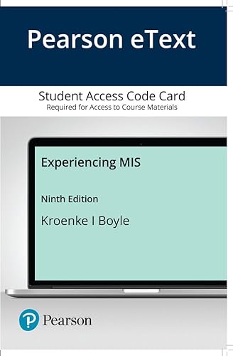 Imagen de archivo de Experiencing MIS -- MyLab MIS with Pearson eText Access Code a la venta por Facetextbooks