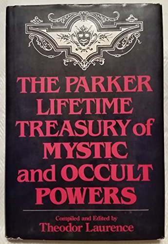 9780136507543: The Parker lifetime treasury of mystic and occult powers