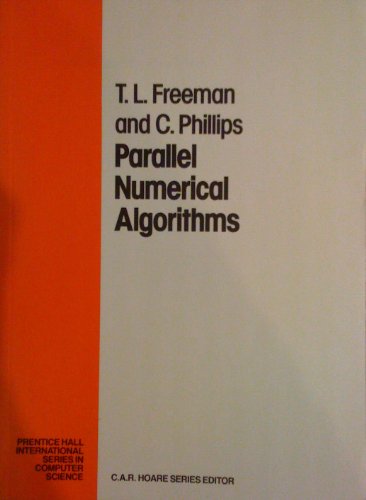 9780136515975: Parallel Numerical Algorithms (Prentice-hall International Series in Computer Science)