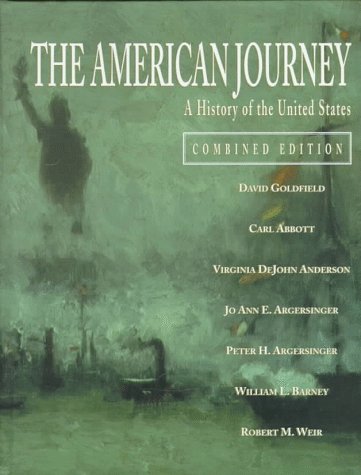 9780136520337: The American Journey: A History of the United States