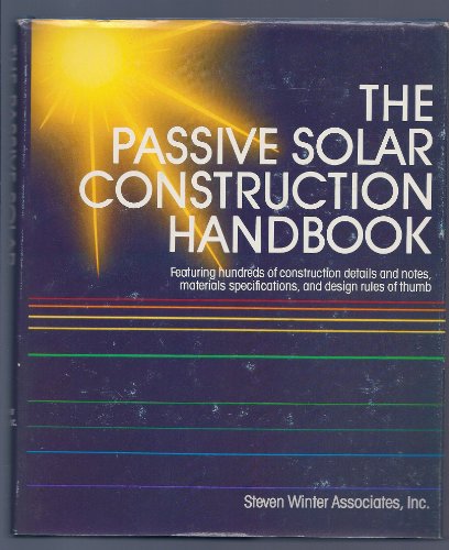 Imagen de archivo de Passive Solar Construction Handbook a la venta por Wonder Book