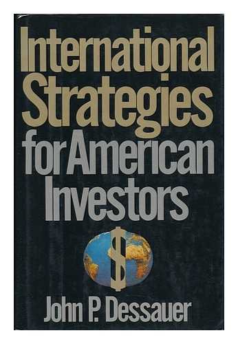 Stock image for International Strategies For American Investors for sale by Top Notch Books