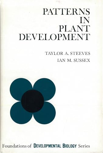 Beispielbild fr Patterns in Plant Development (Foundations of Developmental Biology Series) zum Verkauf von Wonder Book