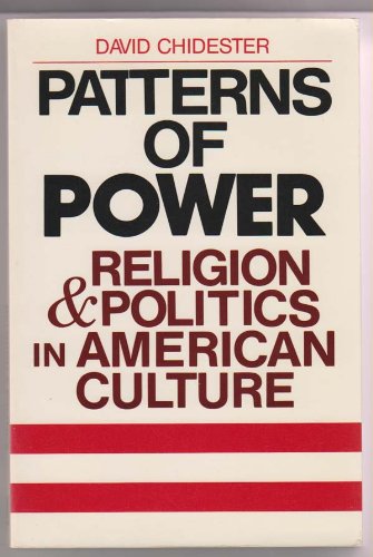 Beispielbild fr Patterns of Power: Religion and Politics in American Culture zum Verkauf von ThriftBooks-Dallas